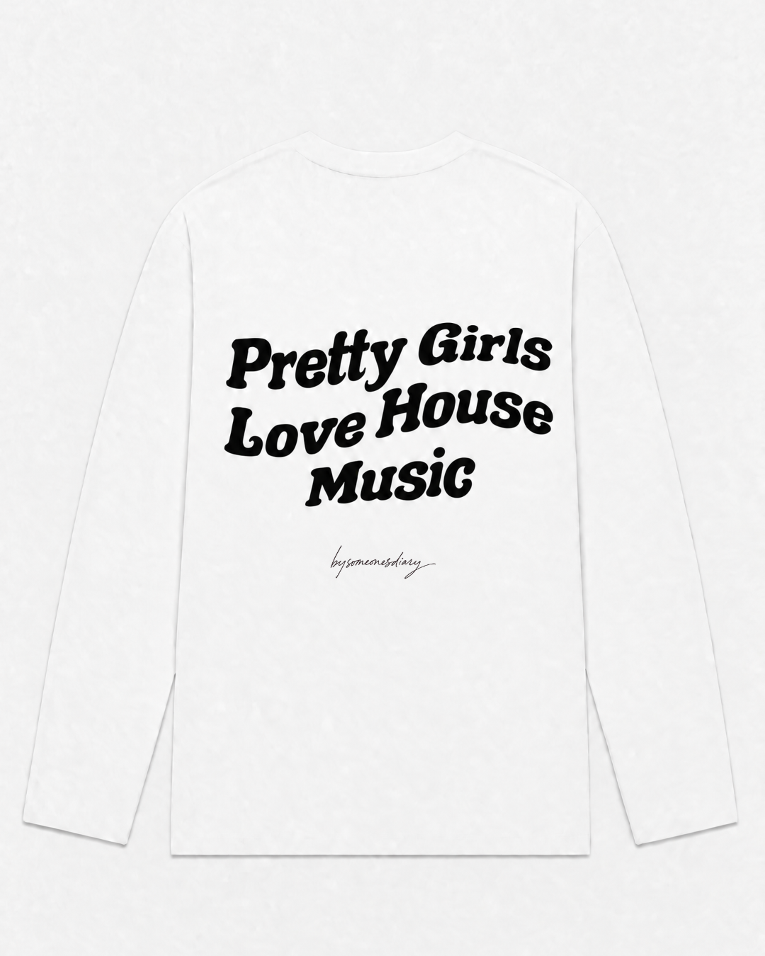 Pretty girls love house music