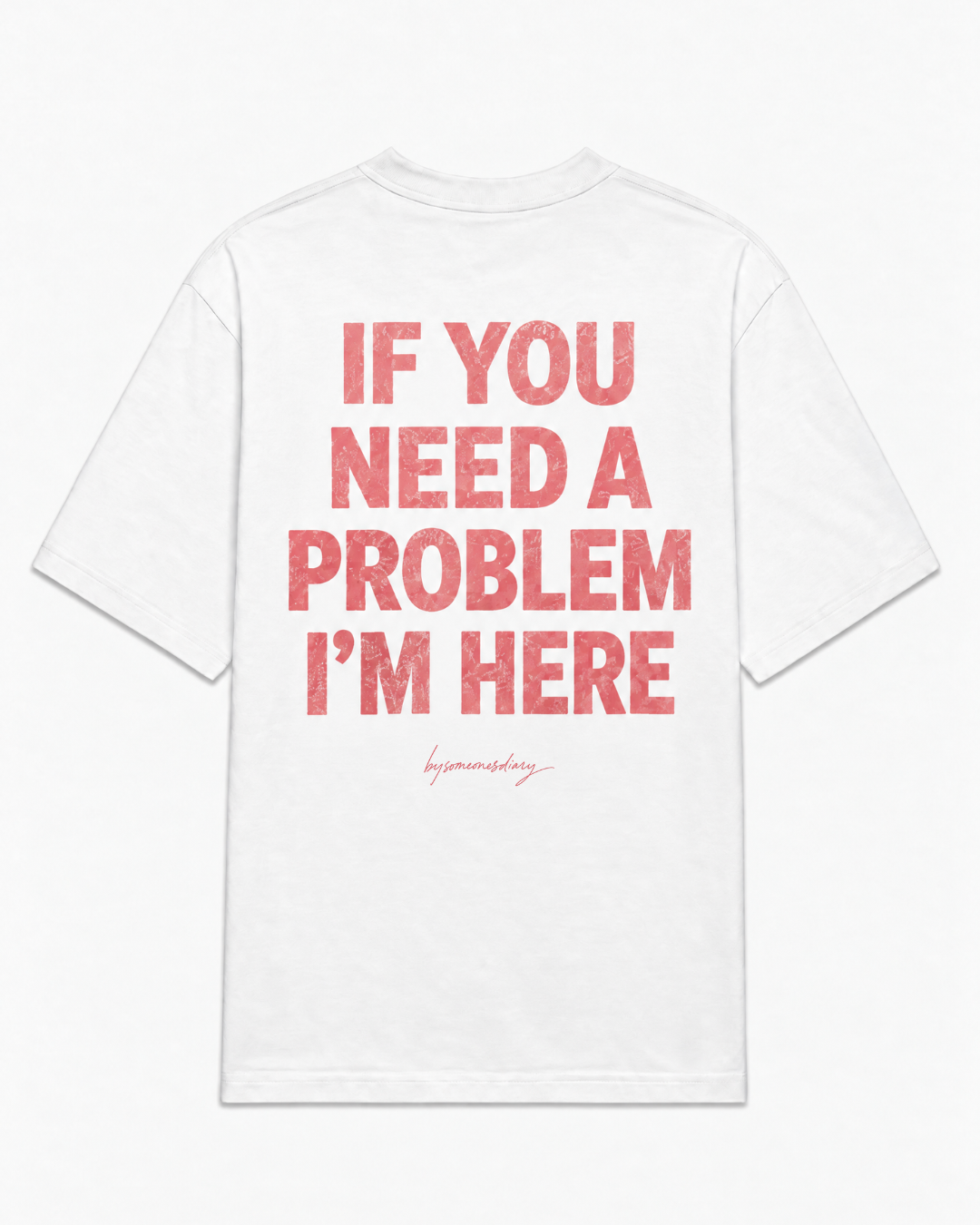 If you need a problem i'm here