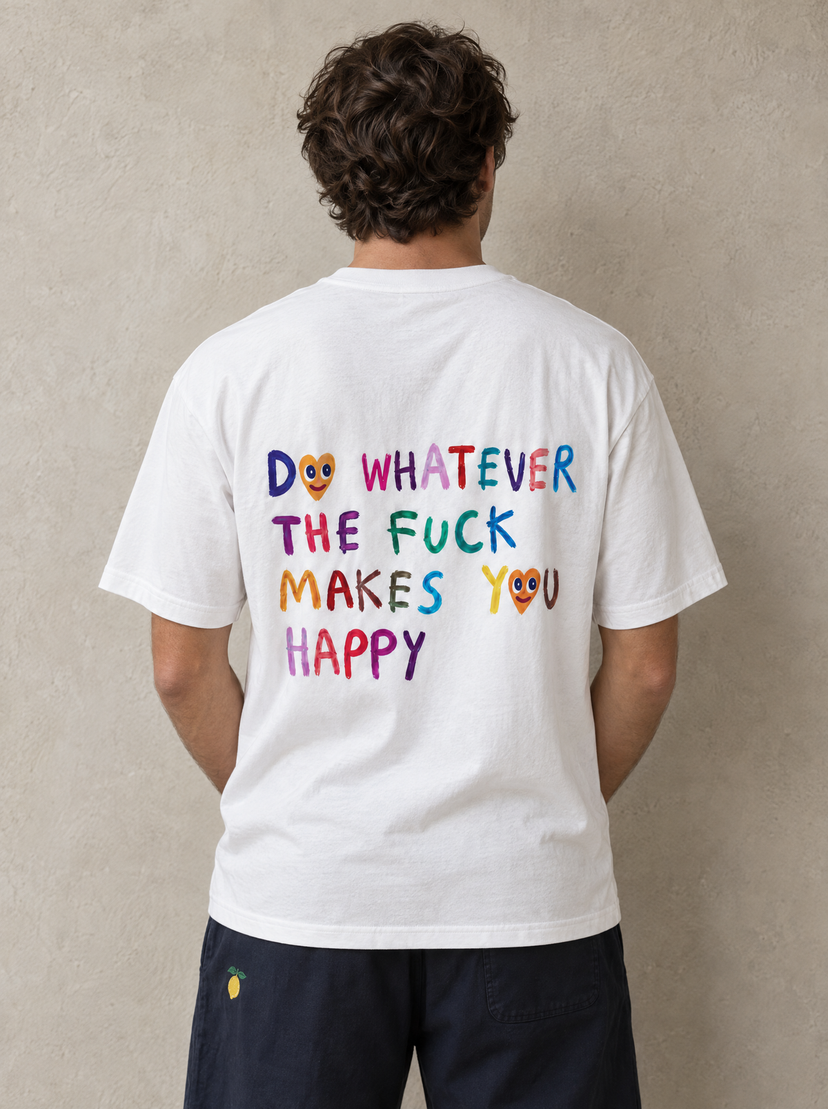 Do whatever the fuck makes you happy heart