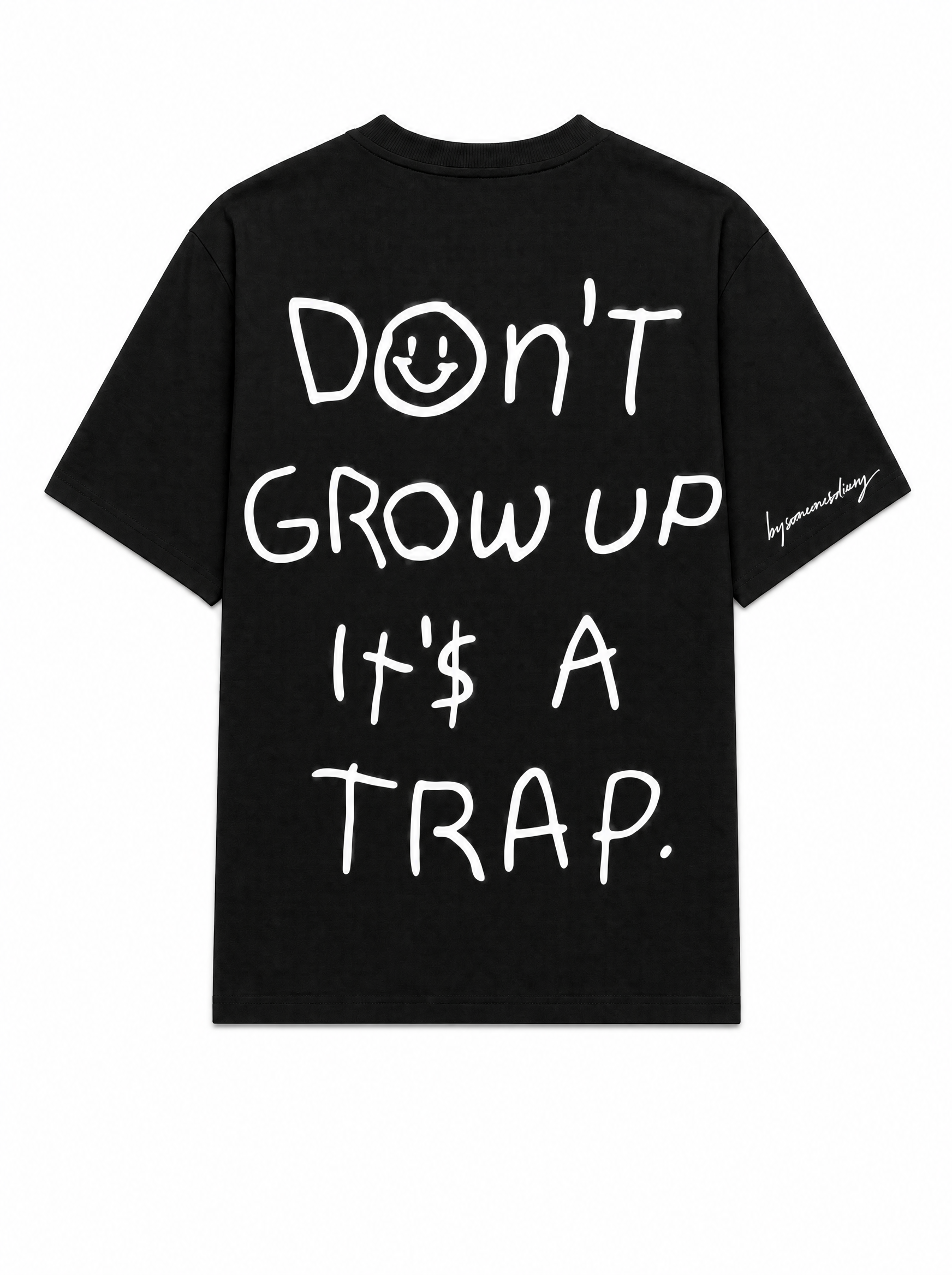 Don't grow up it's a trap