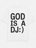 God is a dj:)