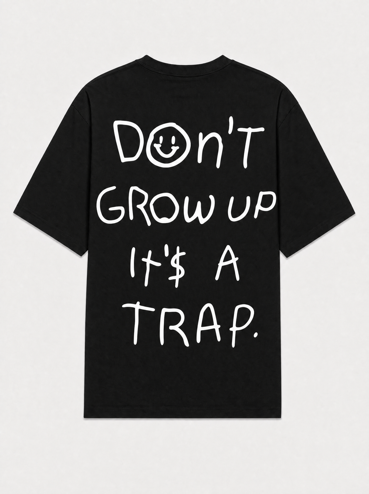 Don't grow up it's a trap